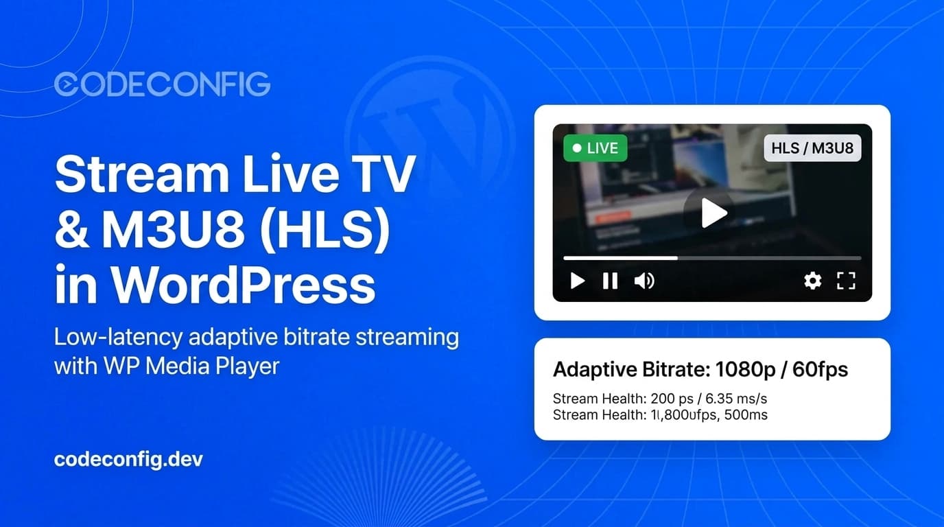 How to Stream Live TV & M3U8 (HLS) in WordPress (Complete Guide)