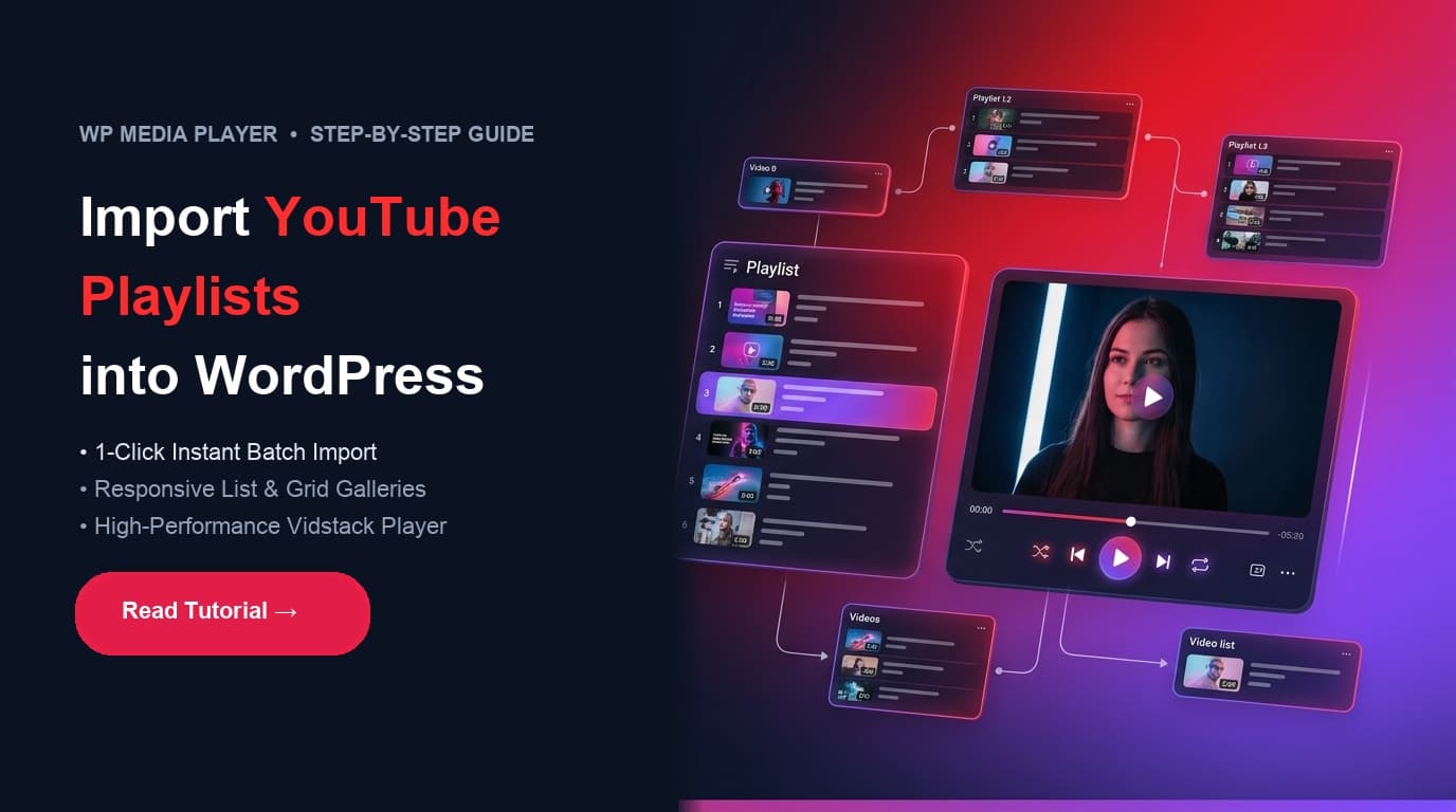 How to Import YouTube Playlists into WordPress (Step-by-Step Guide)