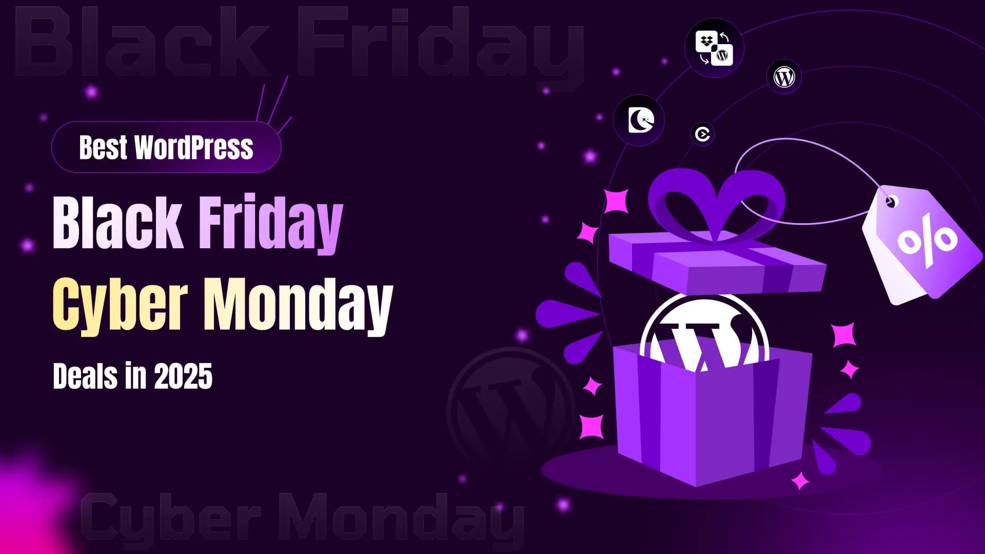 Best WordPress Black Friday & Cyber Monday Deals | WordPress Black Friday / Cyber Monday Deals