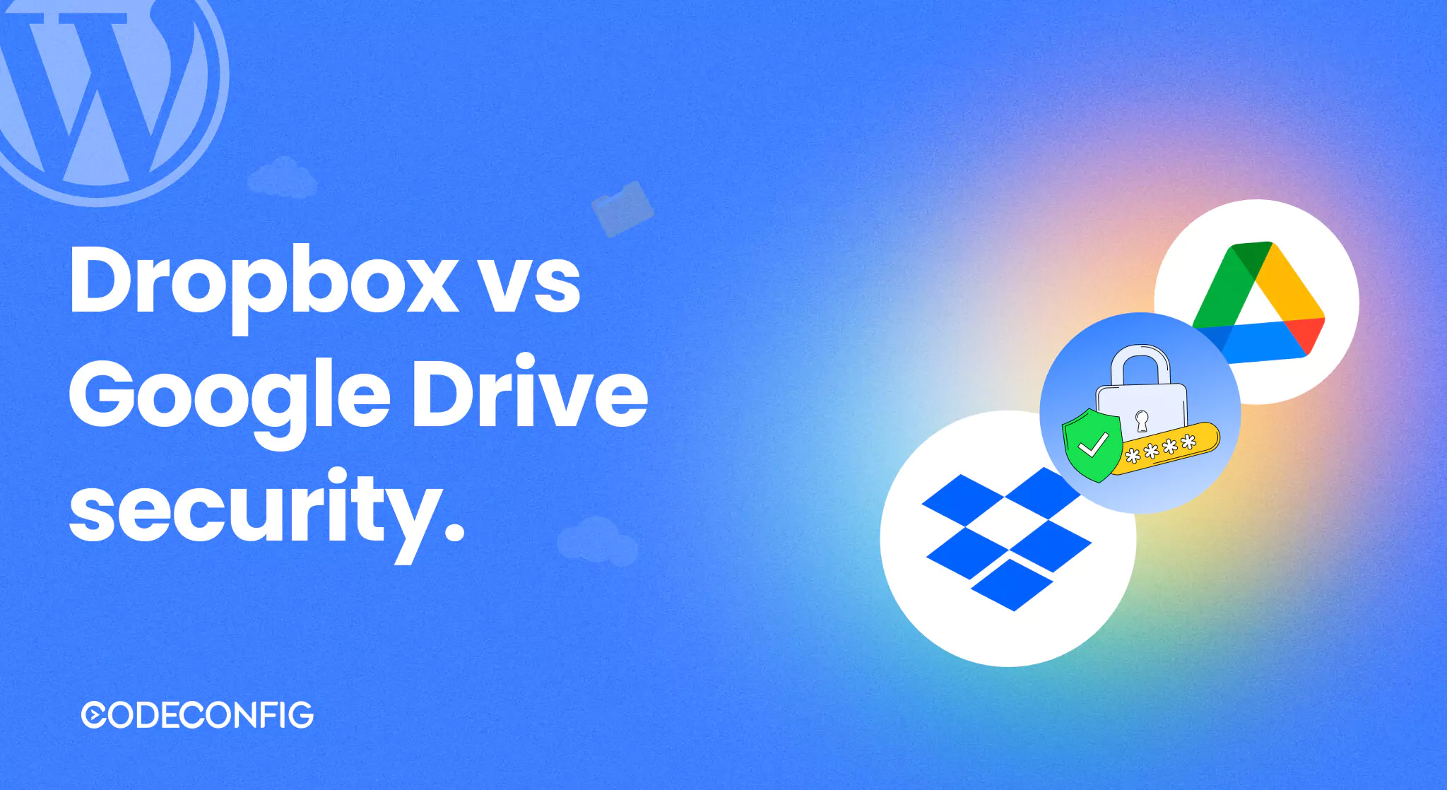 Dropbox vs Google Drive security 