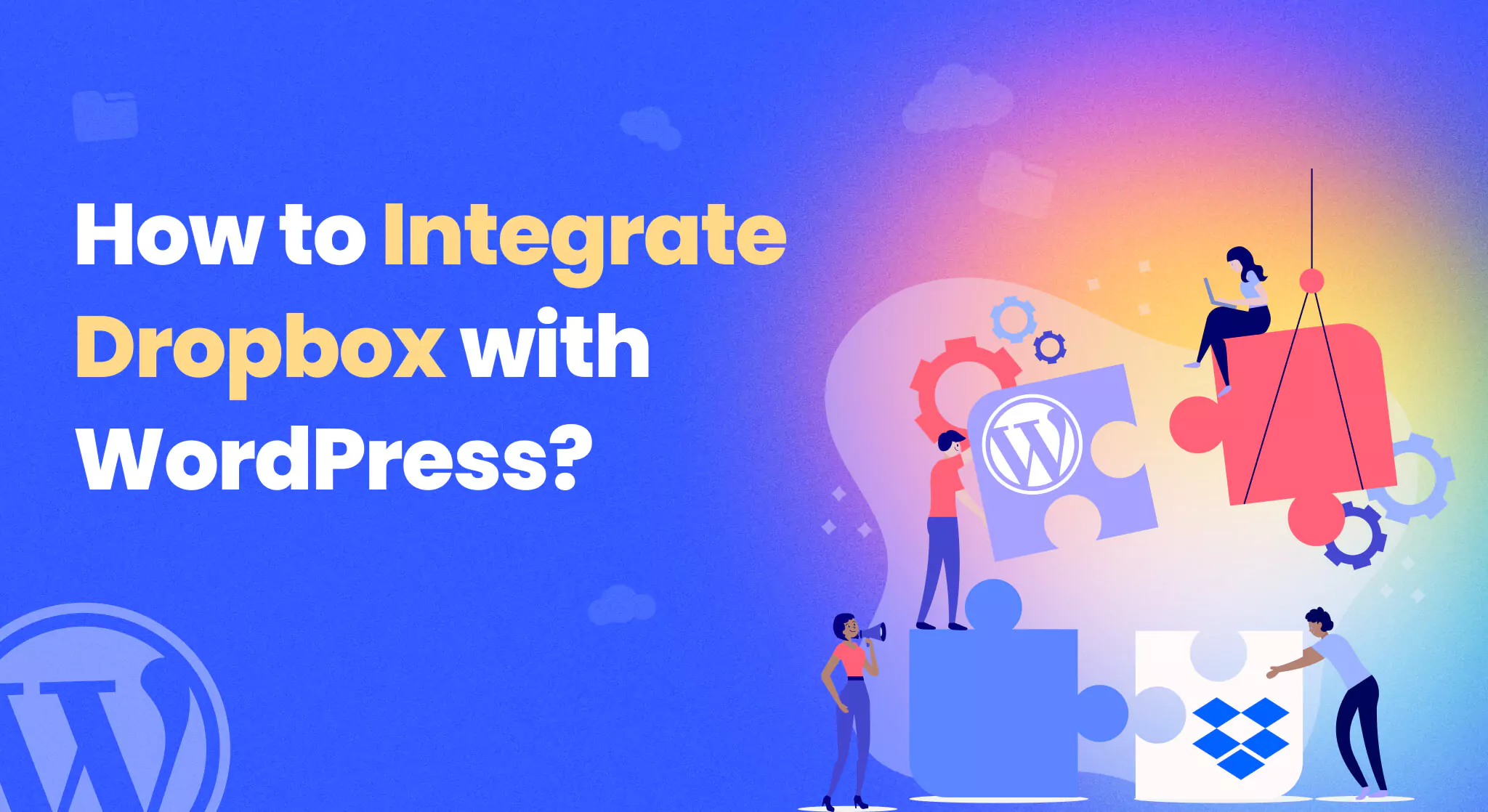 How to Integrate Dropbox with WordPress?