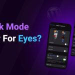 Is Dark Mode Better For Eyes?