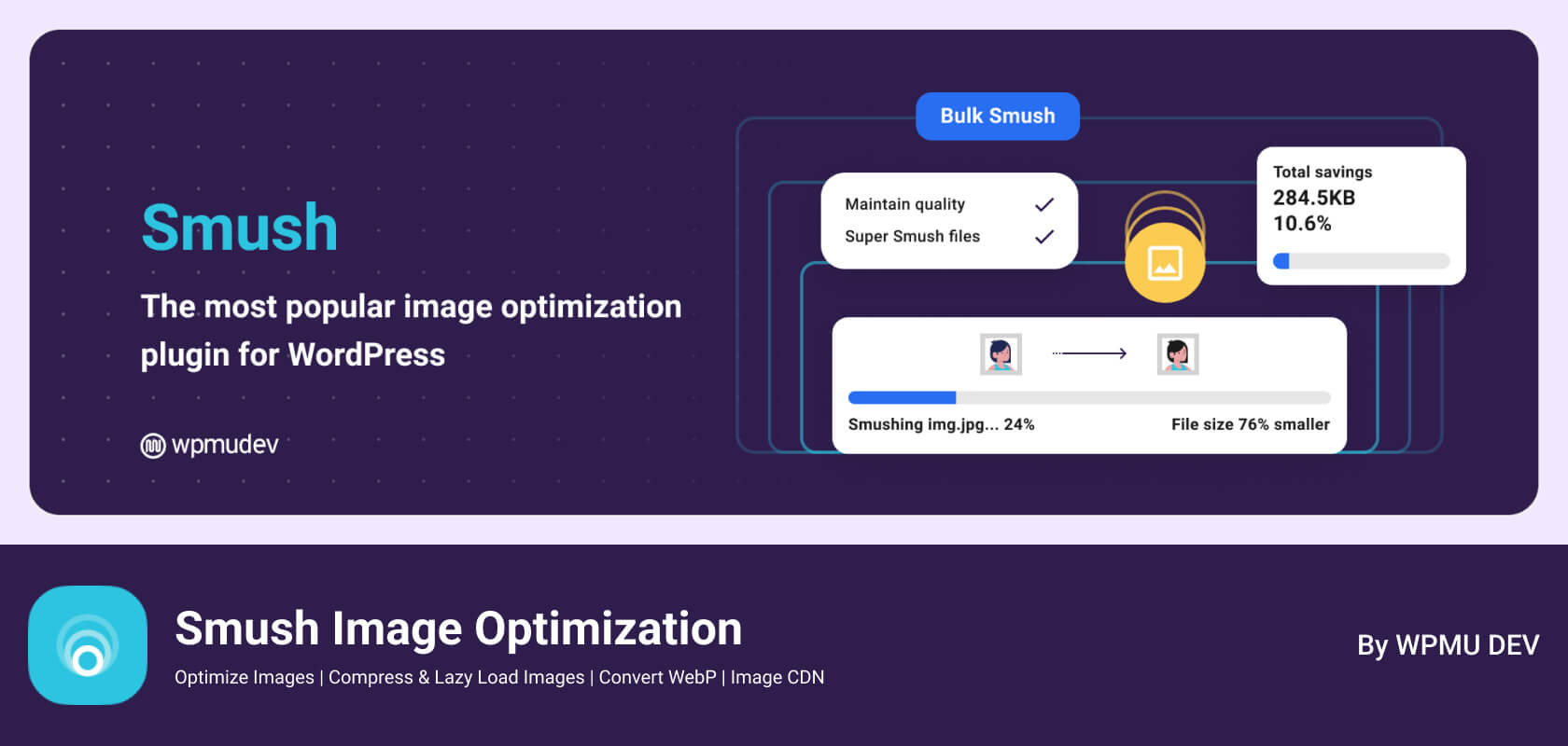 Best WordPress Plugin to Speed Up Website Smush Image Optimization