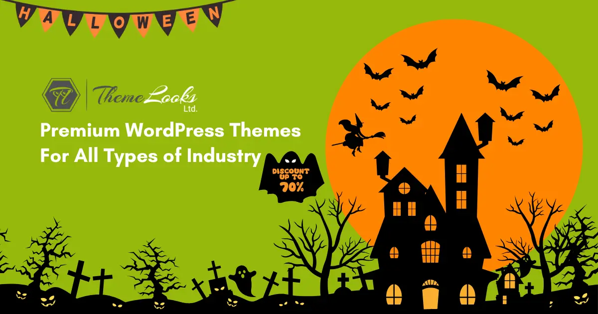 Best WordPress Halloween Deals 2025 (100+ Deals) 66 ThemeLooks – Premium WordPress Themes