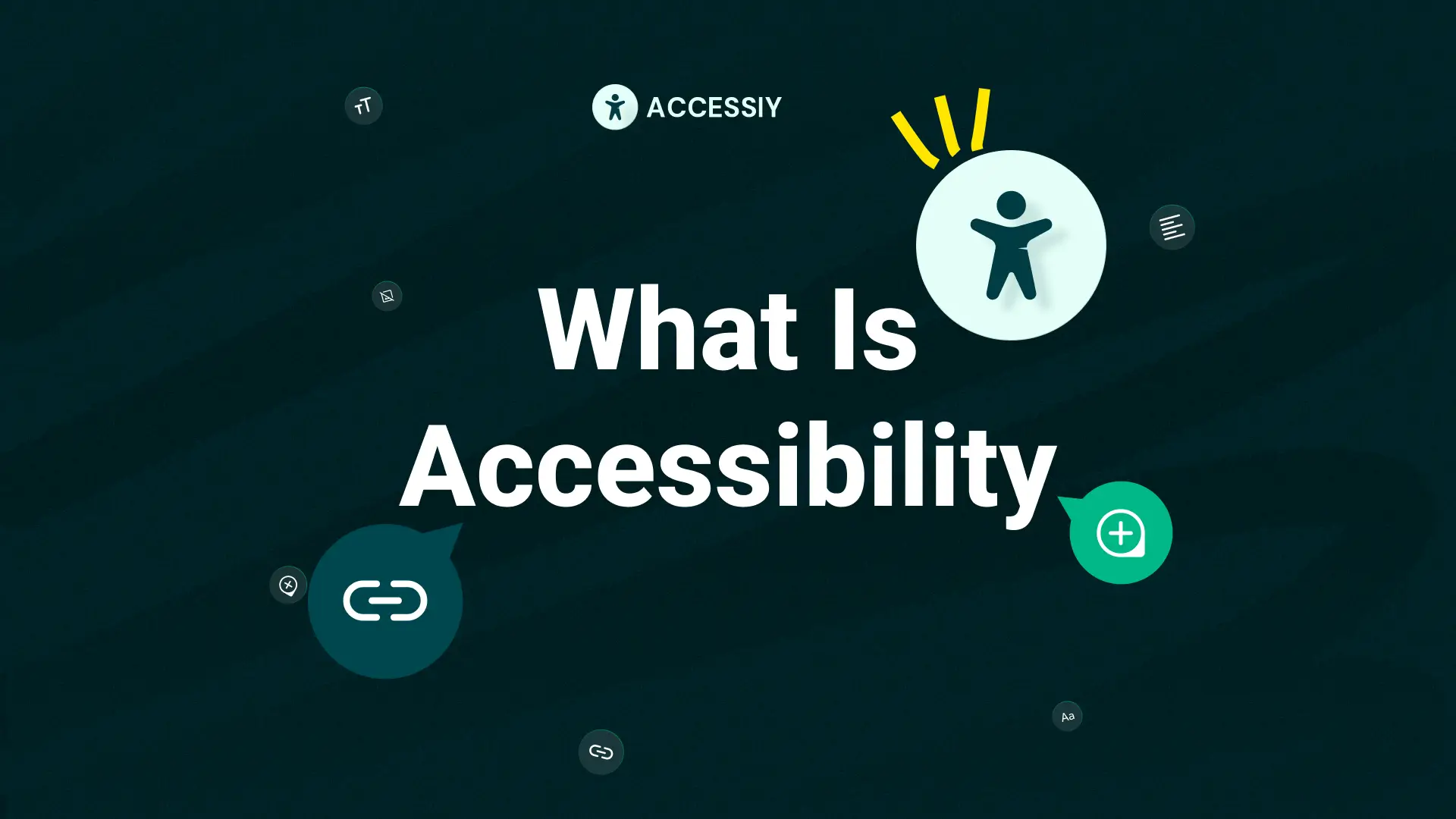 What is accessibility