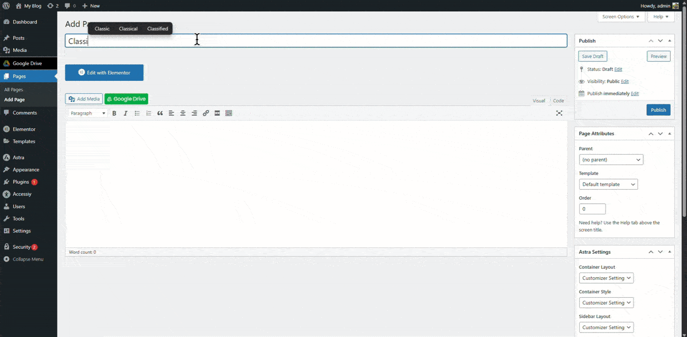 How to Use Integration for Google Drive With Classic Editor? 2 Insert Any Google Drive File to Classic Editor