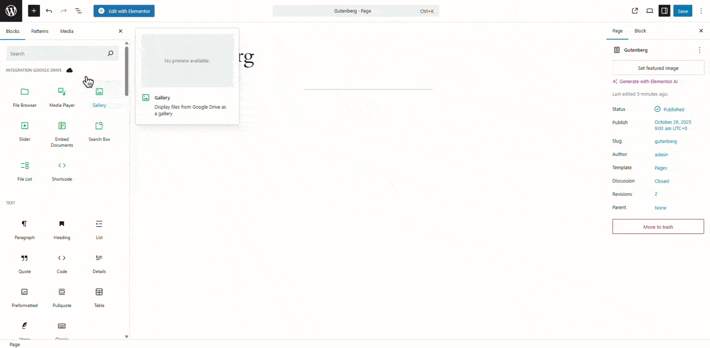 How to Use Integration for Google Drive in Gutenberg Editor? 2 Use Integration for Google Drive in Gutenberg by adding New Block