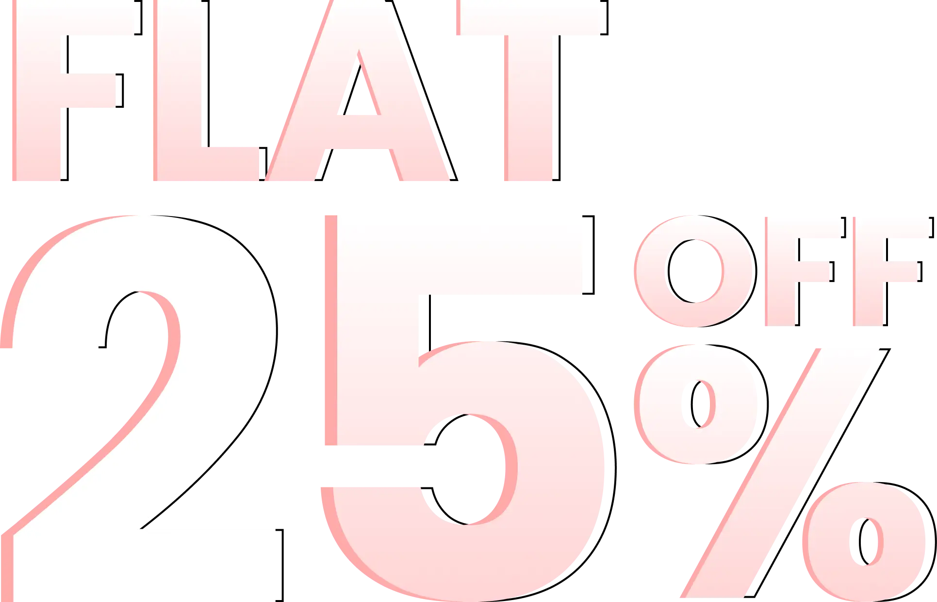 Flat 25 for 25 Christmas Offers