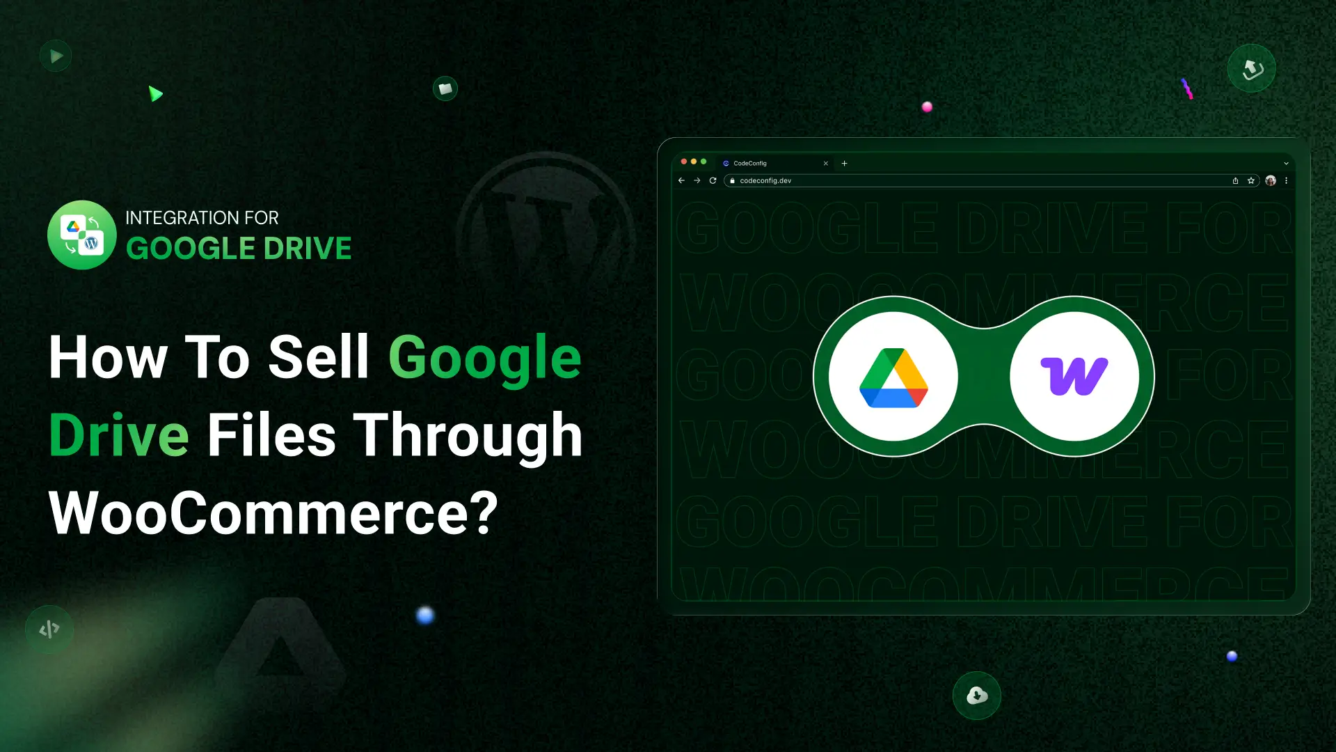 How To Sell Google Drive Files Through WooCommerce