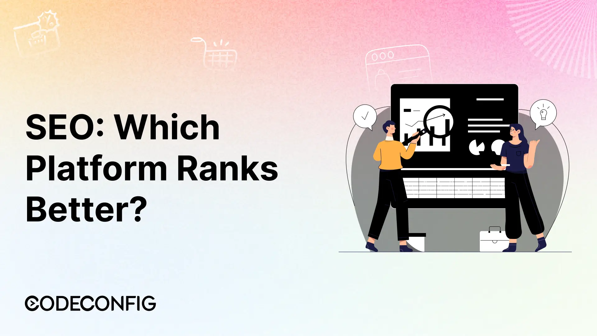SEO Which Platform Ranks Better
